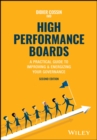 High Performance Boards : A Practical Guide to Improving and Energizing Your Governance - Book