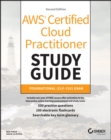 AWS Certified Cloud Practitioner Study Guide With 500 Practice Test Questions : Foundational (CLF-C02) Exam - Book