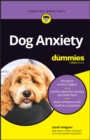 Dog Anxiety For Dummies - Book