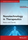 Nanotechnology in Therapeutics : Basics and Trends - Book