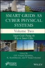 Smart Grids as Cyber Physical Systems, Volume 2 - Book