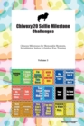 Chiwoxy 20 Selfie Milestone Challenges Chiwoxy Milestones for Memorable Moments, Socialization, Indoor & Outdoor Fun, Training Volume 3 - Book