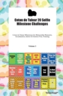 Coton de Tulear 20 Selfie Milestone Challenges Coton de Tulear Milestones for Memorable Moments, Socialization, Indoor & Outdoor Fun, Training Volume 3 - Book
