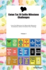 Coton Tzu 20 Selfie Milestone Challenges Coton Tzu Milestones for Memorable Moments, Socialization, Indoor & Outdoor Fun, Training Volume 3 - Book