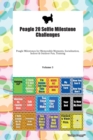 Peagle 20 Selfie Milestone Challenges Peagle Milestones for Memorable Moments, Socialization, Indoor & Outdoor Fun, Training Volume 3 - Book