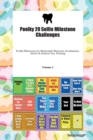 Poolky 20 Selfie Milestone Challenges Poolky Milestones for Memorable Moments, Socialization, Indoor & Outdoor Fun, Training Volume 3 - Book