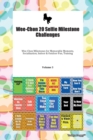 Wee-Chon 20 Selfie Milestone Challenges Wee-Chon Milestones for Memorable Moments, Socialization, Indoor & Outdoor Fun, Training Volume 3 - Book