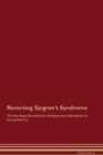 Reversing Sjogren's Syndrome The Raw Vegan Detoxification & Regeneration Workbook for Curing Patients. - Book