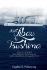 From Libau to Tsushima : A Narrative of the Voyage of Admiral Rojdestvensky's Fleet to Eastern Seas, Including a Detailed Account of the Dogger Bank Incident - Book