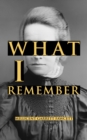 What I Remember - eBook