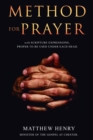 A Method for Prayer : With Scripture Expressions - eBook