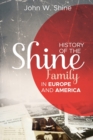History of the Shine Family in Europe and America - Book