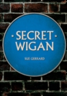 Secret Wigan - Book