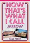 Now That's What I Call Jarrow - eBook