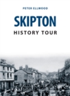 Skipton History Tour - Book