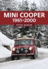 Mini Cooper: 1961-2000 - Book