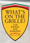 What's on the Grille? : Car Badges and Marques - Book
