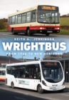 Wrightbus : From 1946 to New Horizons - eBook