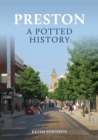 Preston: A Potted History - Book