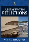 Aberystwyth Reflections - eBook