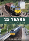 25 Years of the Class 66 - eBook