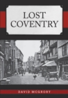 Lost Coventry - Book