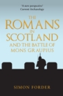 The Romans in Scotland and The Battle of Mons Graupius - Book