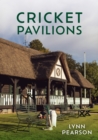 Cricket Pavilions - eBook