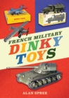 French Military Dinky Toys - eBook