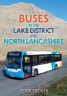 Buses in the Lake District and North Lancashire - Book