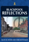 Blackpool Reflections - eBook