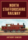 North Staffordshire Railway - Book