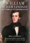 William Schaw Lindsay : Victorian Entrepreneur - eBook