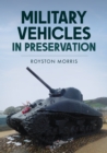 Military Vehicles in Preservation - Book