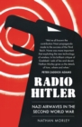 Radio Hitler : Nazi Airwaves in the Second World War - Book