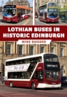 Lothian Buses in Historic Edinburgh - Book