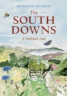 The South Downs : A Painted Year - Book