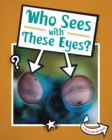 Who Sees With These Eyes? - Book