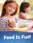 Food Is Fuel - Book