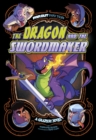 The Dragon and the Swordmaker : A Graphic Novel - Book
