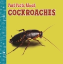 Fast Facts About Cockroaches - Book