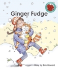 Ginger Fudge - Book