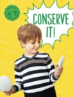 Conserve It! - eBook