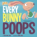 Every Bunny Poops - Book