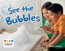 See the Bubbles - eBook