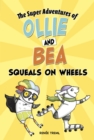Squeals on Wheels - Book