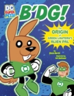 B'dg! : The Origin of Green Lantern's Alien Pal - Book