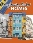 The Amazing History of Homes - Book