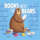 Books Aren't for Bears - Book