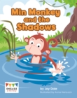 Min Monkey and the Shadows - Book